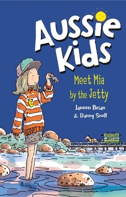 Meet MIA by the Jetty by Janeen Brian