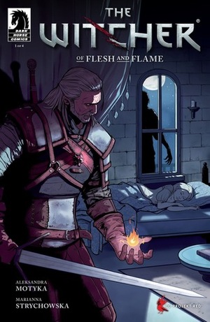 The Witcher: Of Flesh and Flame #1 by Marianna Strychowska, Aleksandra Motyka