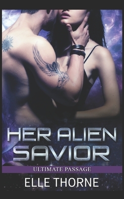 Her Alien Savior by Elle Thorne
