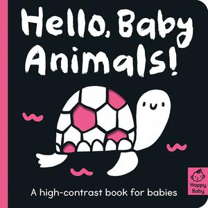 Hello Baby Animals!: A High-Contrast Book for Babies by Amelia Hepworth, Cani Chen