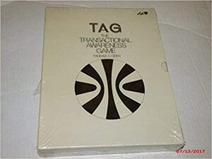 Tag, The Transactional Awareness Game by Thomas C. Oden