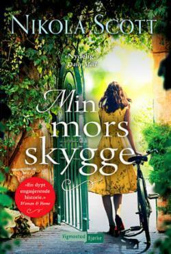 Min mors skygge by Nikola Scott