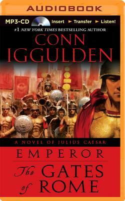 The Gates of Rome by Conn Iggulden