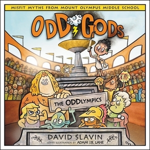 Odd Gods: The Oddlympics by David Slavin