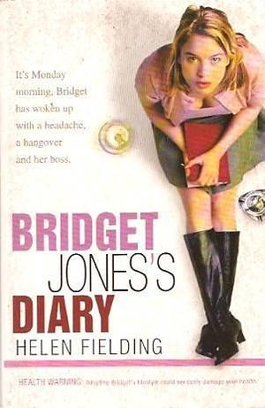 Bridget Jones's Diary: A Novel by Helen Fielding