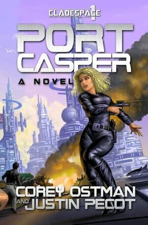 Port Casper by Justin Pecot, Corey Ostman, Vanessa Rose Phin