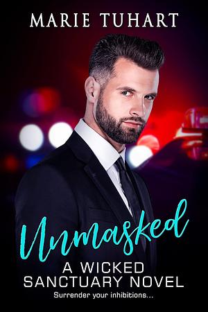 Unmasked by Marie Tuhart