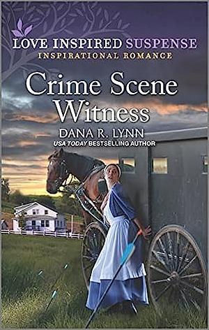 Crime scene witness by Dana R. Lynn