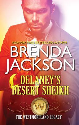 Delaney's Desert Sheikh by Brenda Jackson