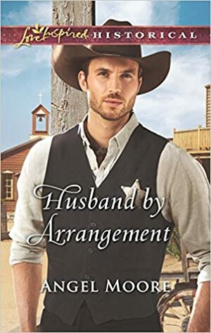 Husband by Arrangement by Angel Moore