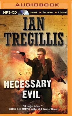 Necessary Evil by Ian Tregillis
