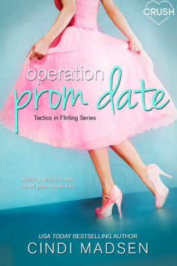 Operation Prom Date by Cindi Madsen