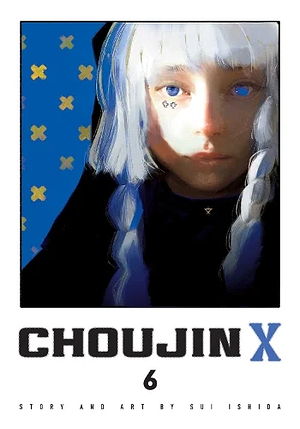 Choujin X, Vol. 6 by Sui Ishida