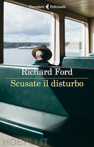 Scusate il disturbo by Richard Ford, Vincenzo Mantovani