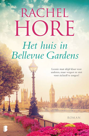 Het huis in Bellevue Gardens by Rachel Hore