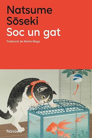 Soc un gat by Natsume Sōseki