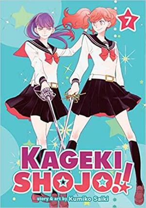 Kageki Shojo!! Vol. 7 by Kumiko Saiki