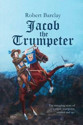 Jacob the Trumpeter by Robert Barclay