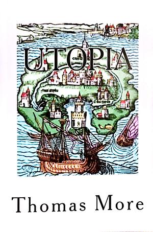 Utopia by Thomas More