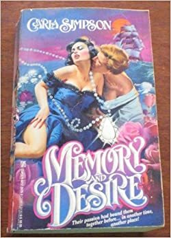 Memory and Desire by Carla Simpson