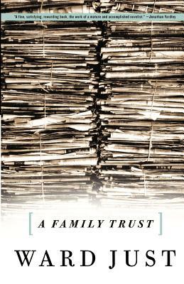 A Family Trust by Ward S. Just