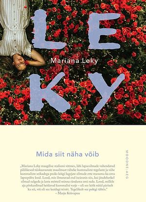 Mida siit näha võib by Mariana Leky