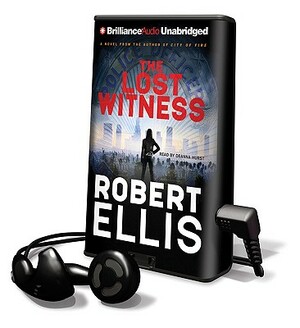 The Lost Witness by Deanna Hurst, Robert Ellis