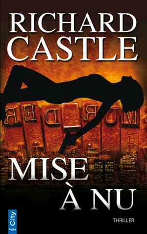Mise a NU by Richard Castle