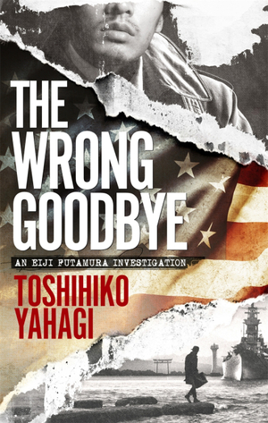 The Wrong Goodbye by Toshihiko Yahagi