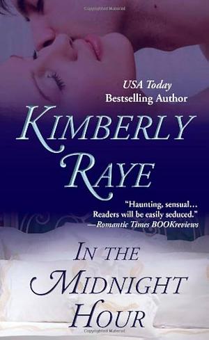 In the Midnight Hour by Kimberly Raye