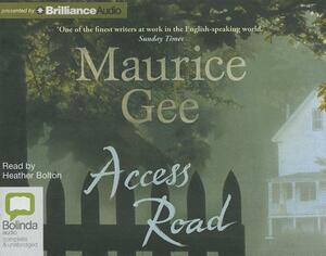 Access Road by Maurice Gee