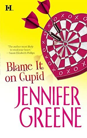 Blame It On Cupid by Jennifer Greene