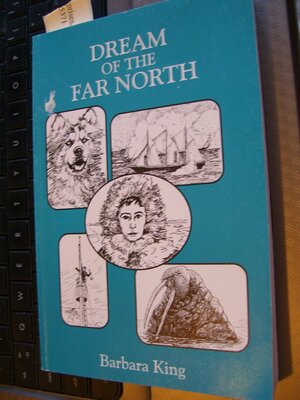 Dream of the far north by Barbara J. King