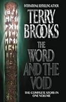 The Word and the Void by Terry Brooks