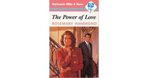 The Power of Love by Rosemary Hammond