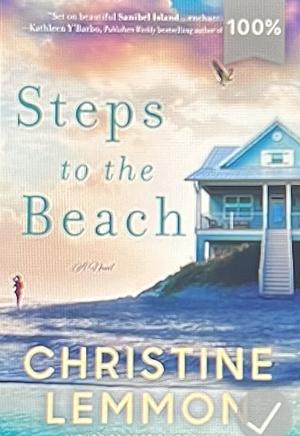 Steps to the Beach by Christine Lemmon