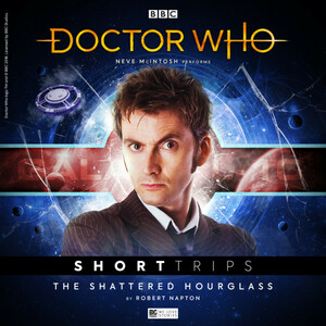 Doctor Who: The Shattered Hourglass by Robert Napton