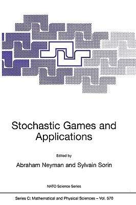 Stochastic Games and Applications by 