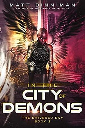 In the City of Demons by Matt Dinniman