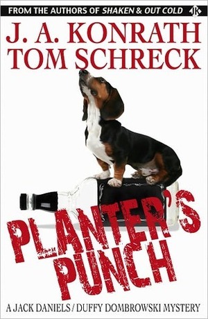 Planter's Punch by J.A. Konrath, Tom Schreck