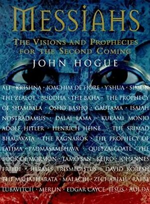 Messiahs by John Hogue