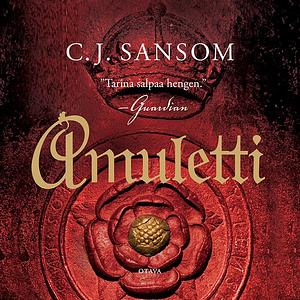 Amuletti by C.J. Sansom