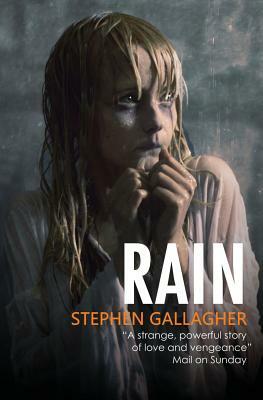 Rain by Stephen Gallagher