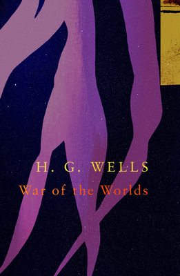 War of the Worlds by H.G. Wells