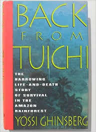 Back from Tuichi by Yossi Ghinsberg