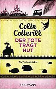 Der Tote trägt Hut by Colin Cotterill
