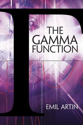 The Gamma Function by Emil Artin