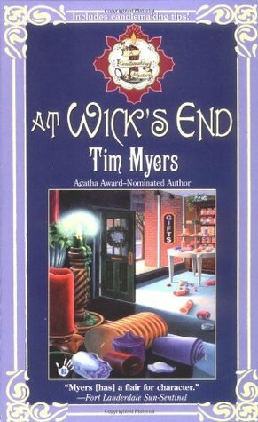 At Wick's End by Tim Myers