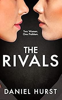 The Rivals by Daniel Hurst