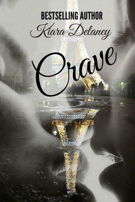 Crave by Kiara Delaney